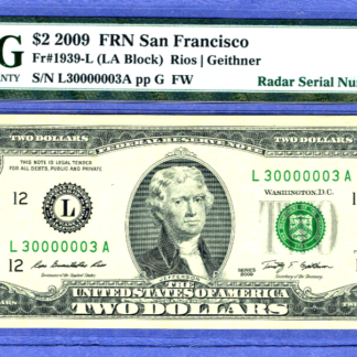 SUPER binary RADAR # 30000003 $2 series 2009 PMG 63